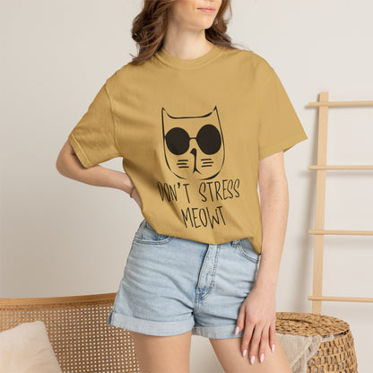 Dont Stress Meow - T-Shirt