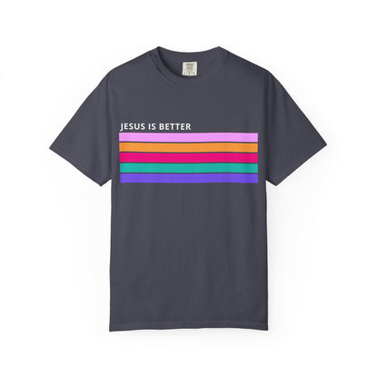 Jesus Is Better Christian - T-Shirt
