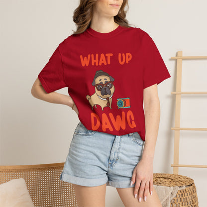 What Up Dawg Dogs - T-Shirt
