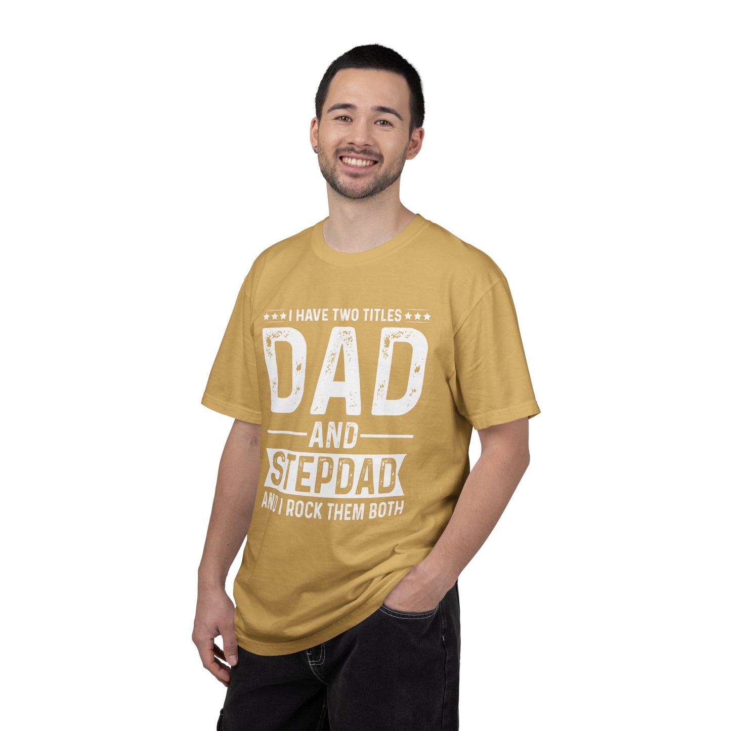 Stepdad And Dad - T-Shirt