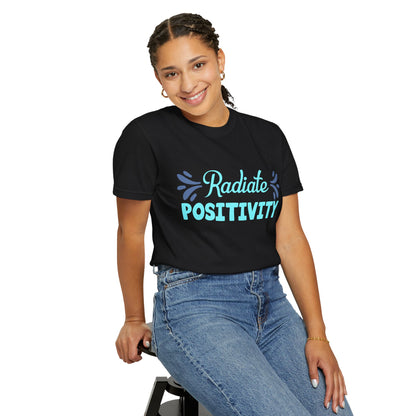 Radiate Positivity - T-Shirt