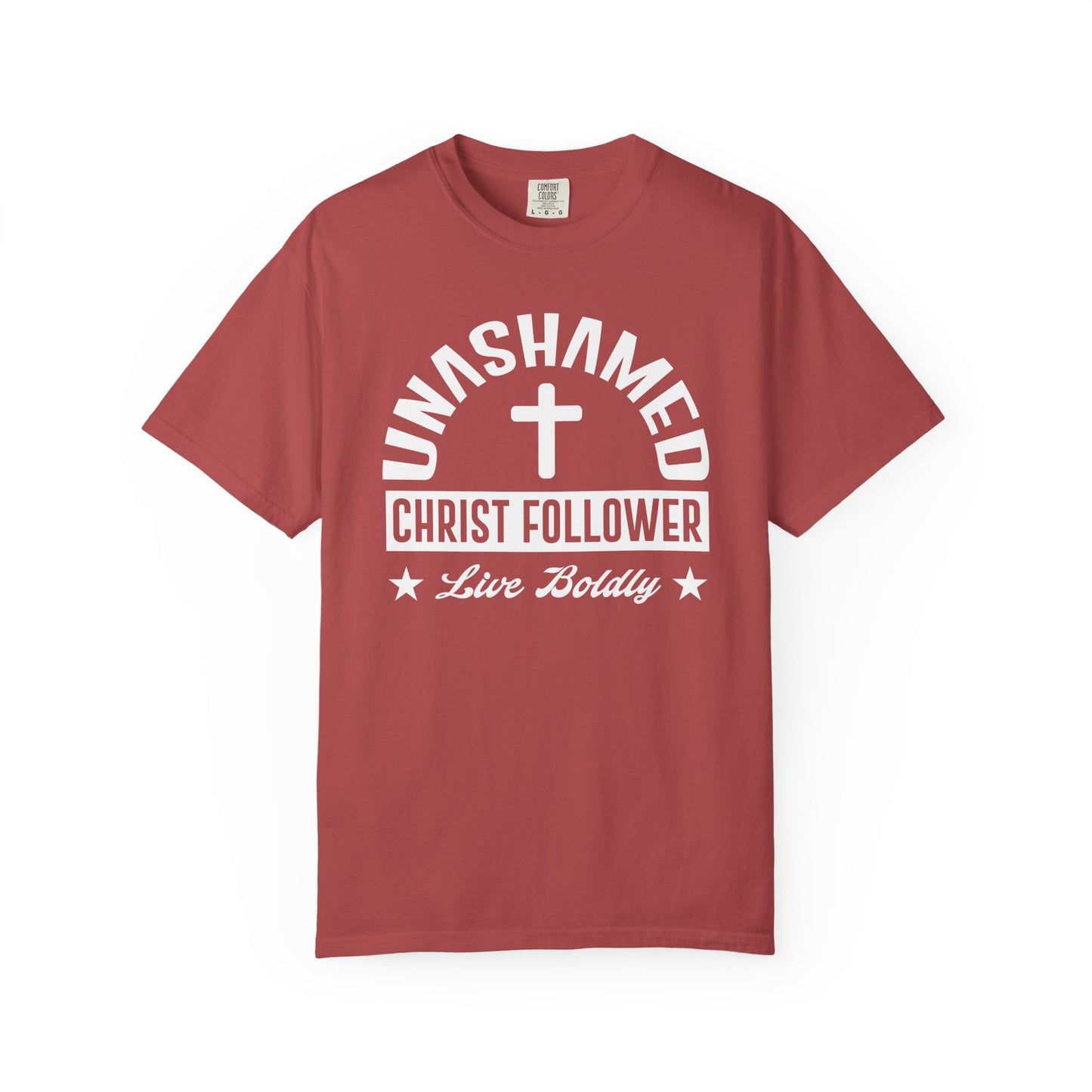 Unashamed Christ Follower - T-Shirt