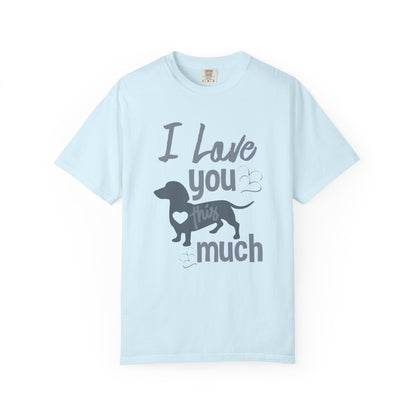 I Love This So Much - T-Shirt
