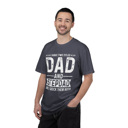 Stepdad And Dad - T-Shirt