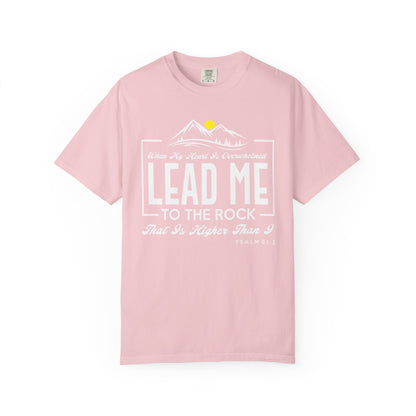 Lead Me to he Rock - T-Shirt