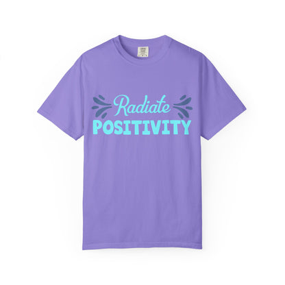 Radiate Positivity - T-Shirt