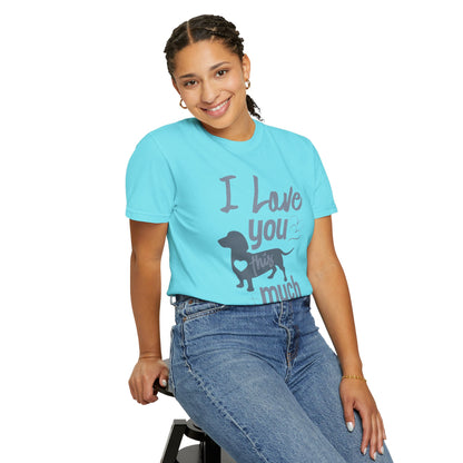 I Love This So Much - T-Shirt