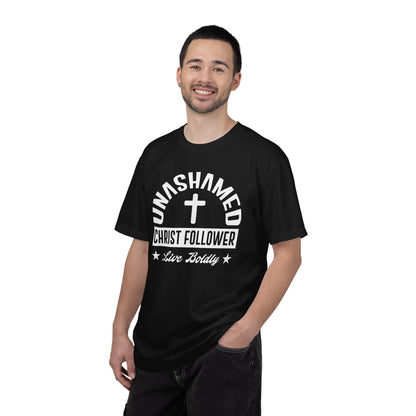 Unashamed Christ Follower - T-Shirt