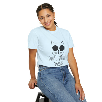 Dont Stress Meow - T-Shirt