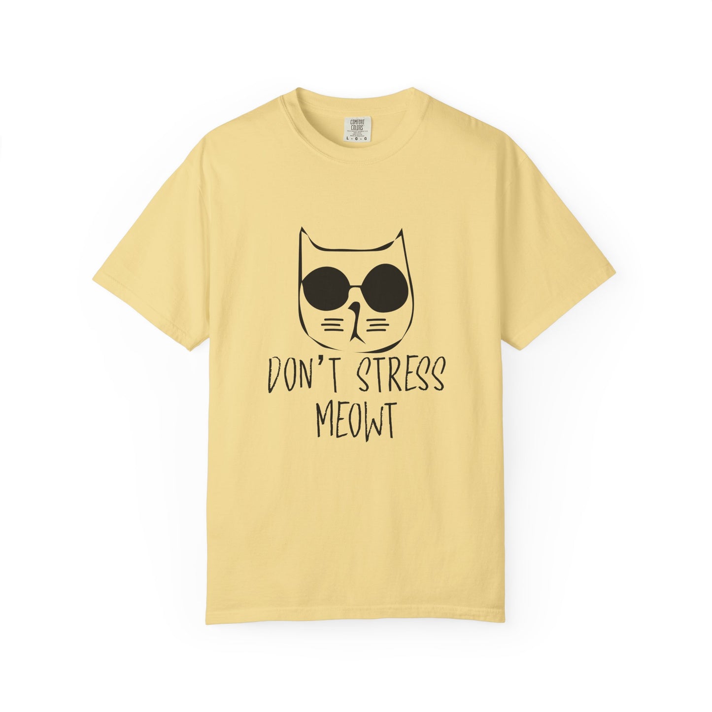 Dont Stress Meow - T-Shirt