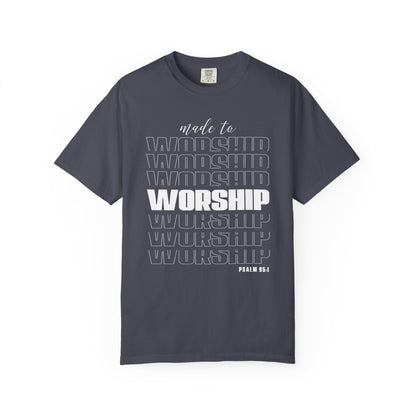 Made to Worship - T-Shirt