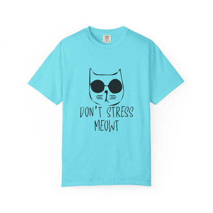 Dont Stress Meow - T-Shirt