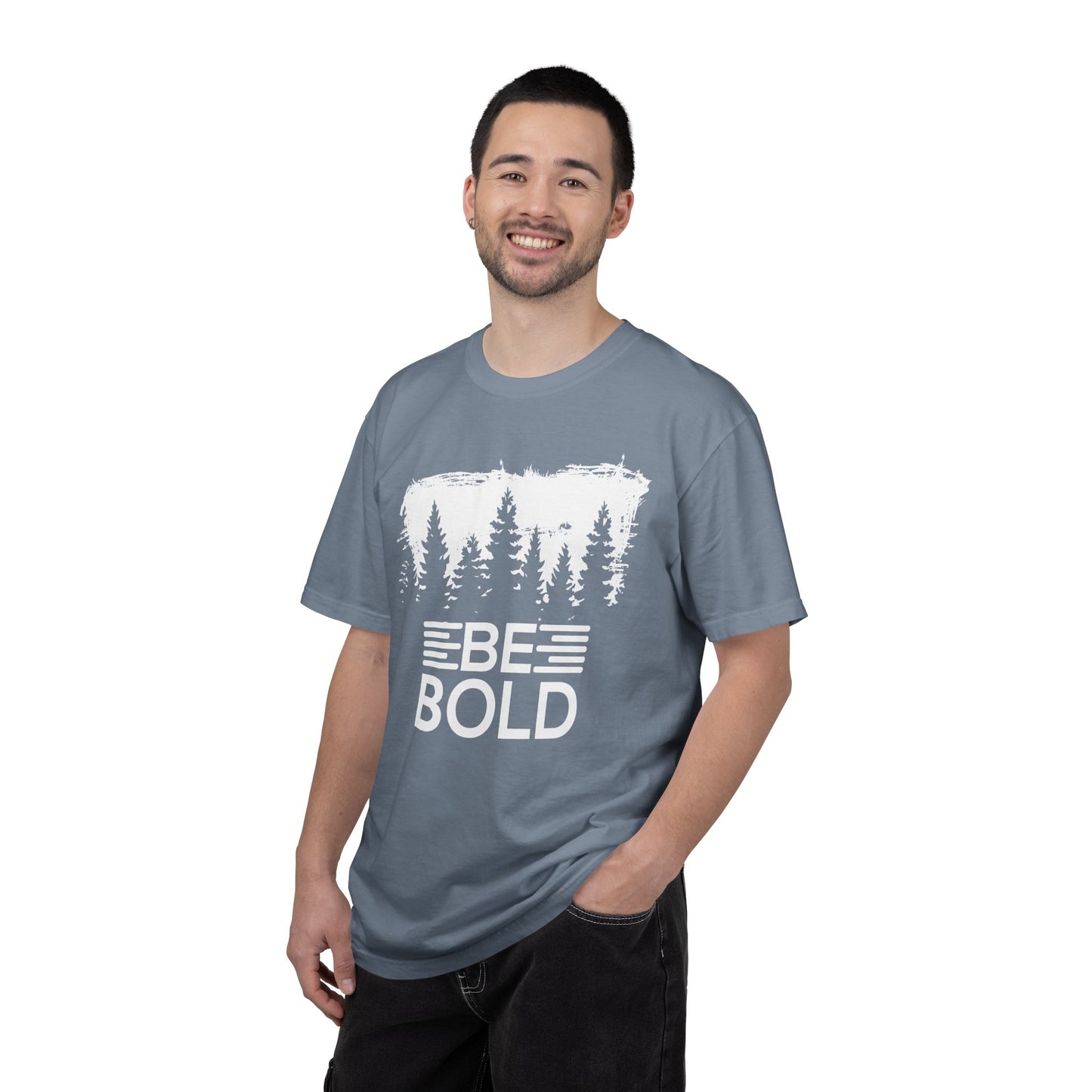 Be Bold - T-Shirt