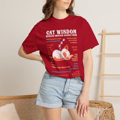 Cat Wisdom - T-Shirt