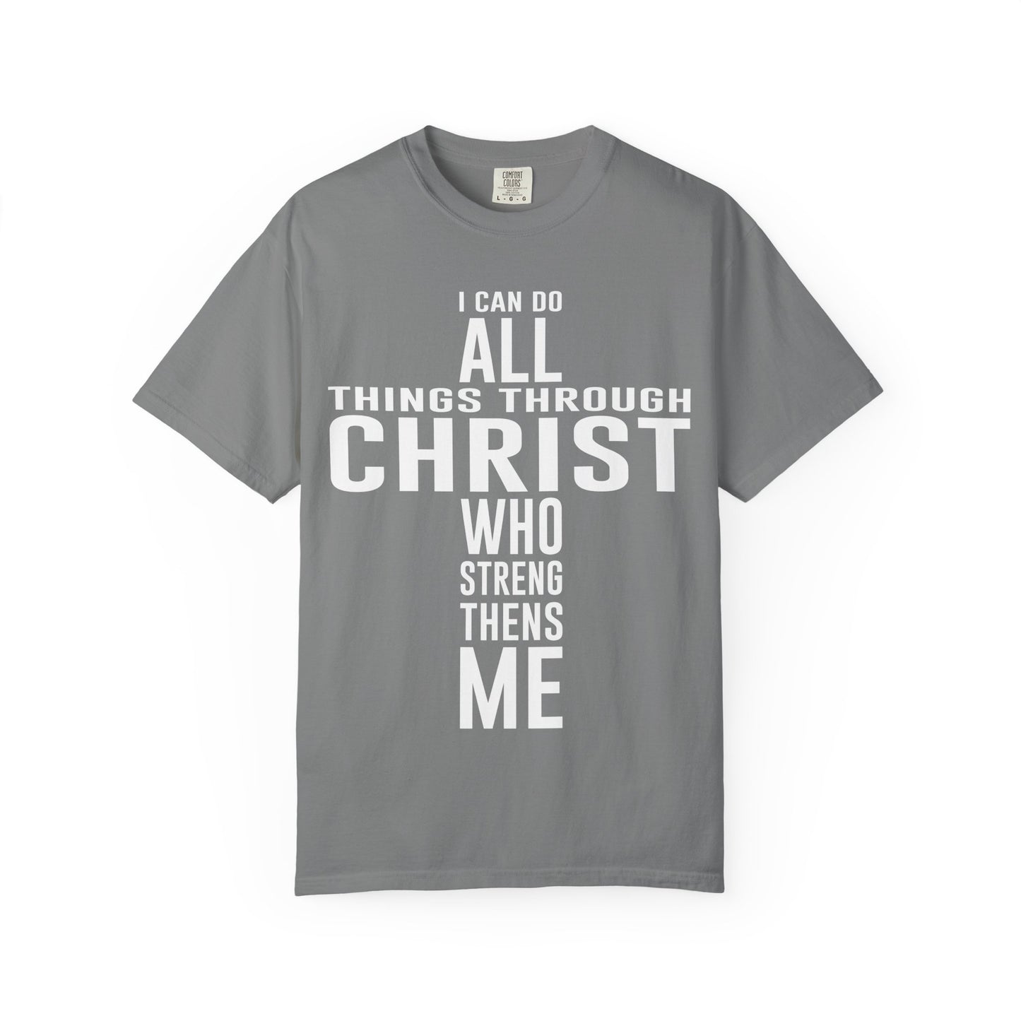 I Can Do All Things - T-Shirt
