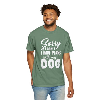 Sorry I Cant Dogs - T-Shirt