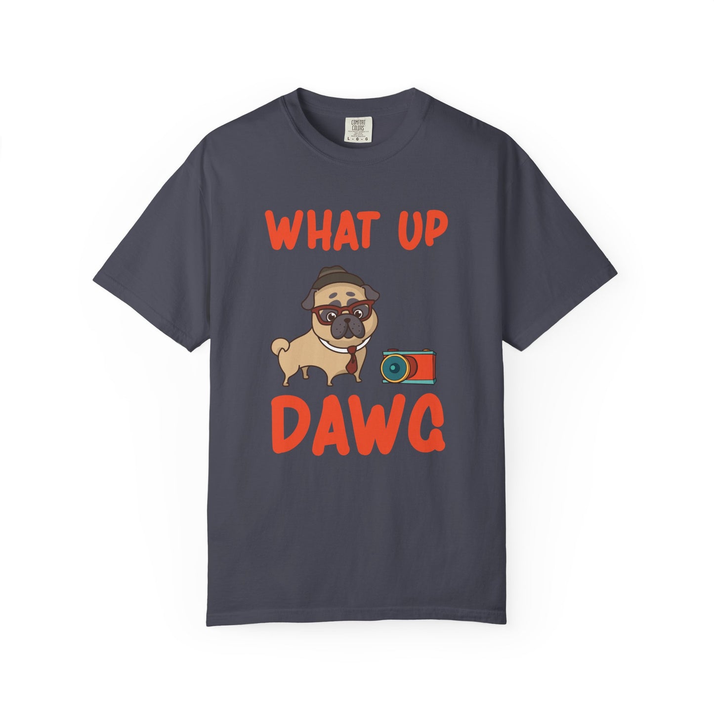 What Up Dawg Dogs - T-Shirt