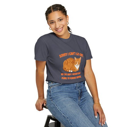 Sorry I Cant Go Cat - T-Shirt