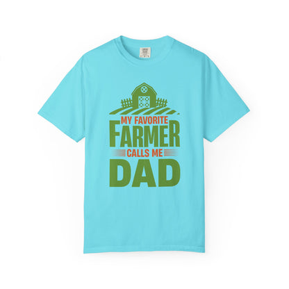 My Favorite Farmer Dad - T-Shirt