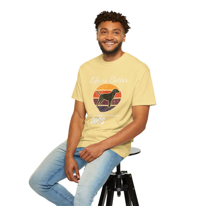 Life is Better With Dogs - T-Shirt