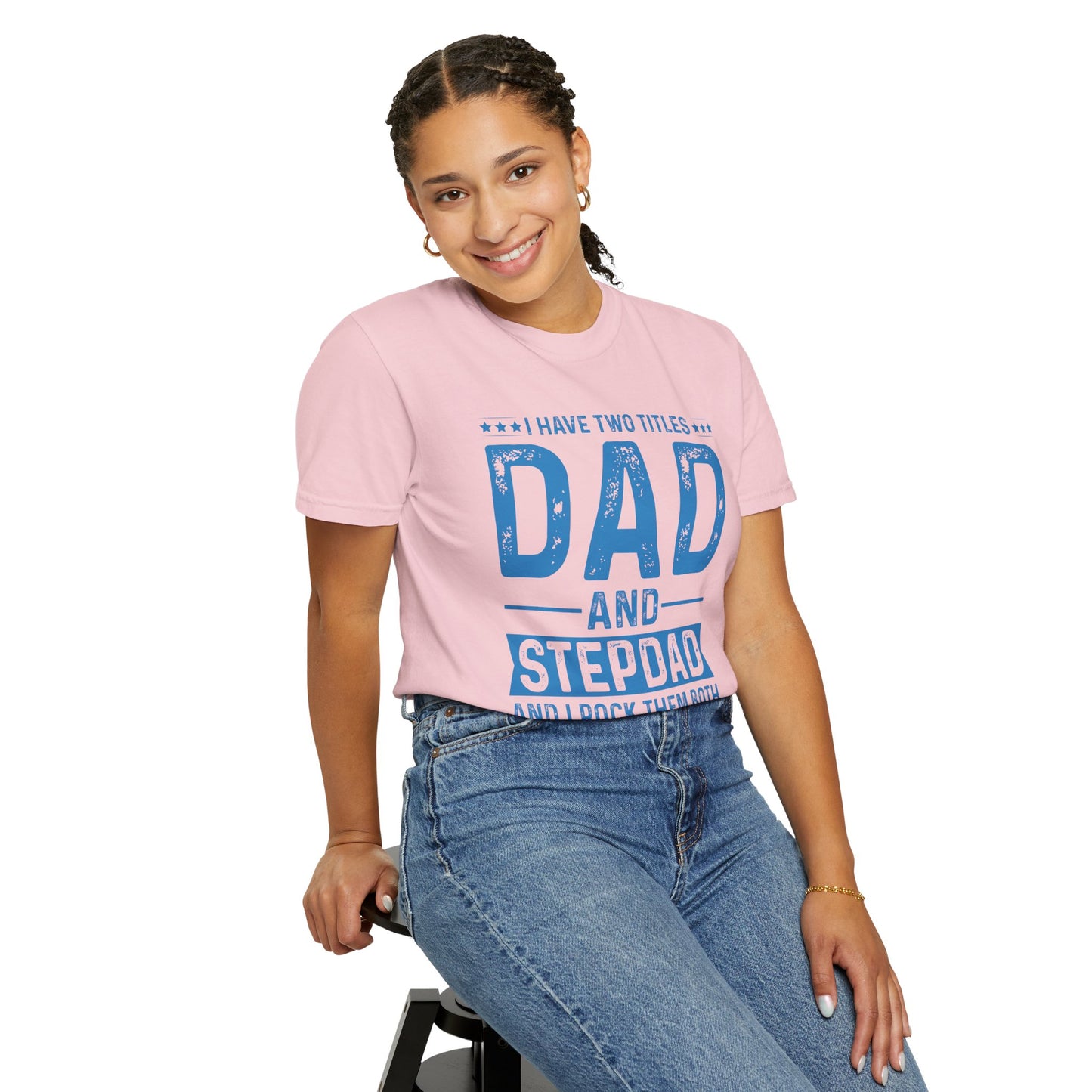 Stepdad And Dad - T-Shirt