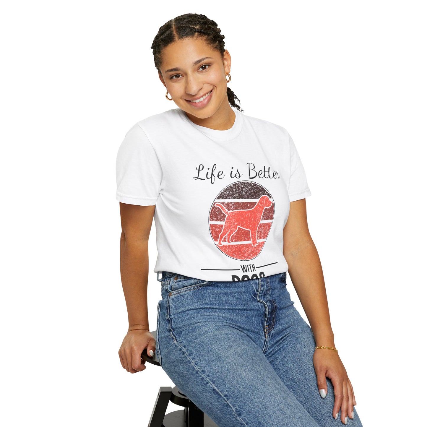 Life is Better With Dogs - T-Shirt