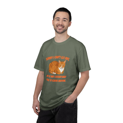 Sorry I Cant Go Cat - T-Shirt