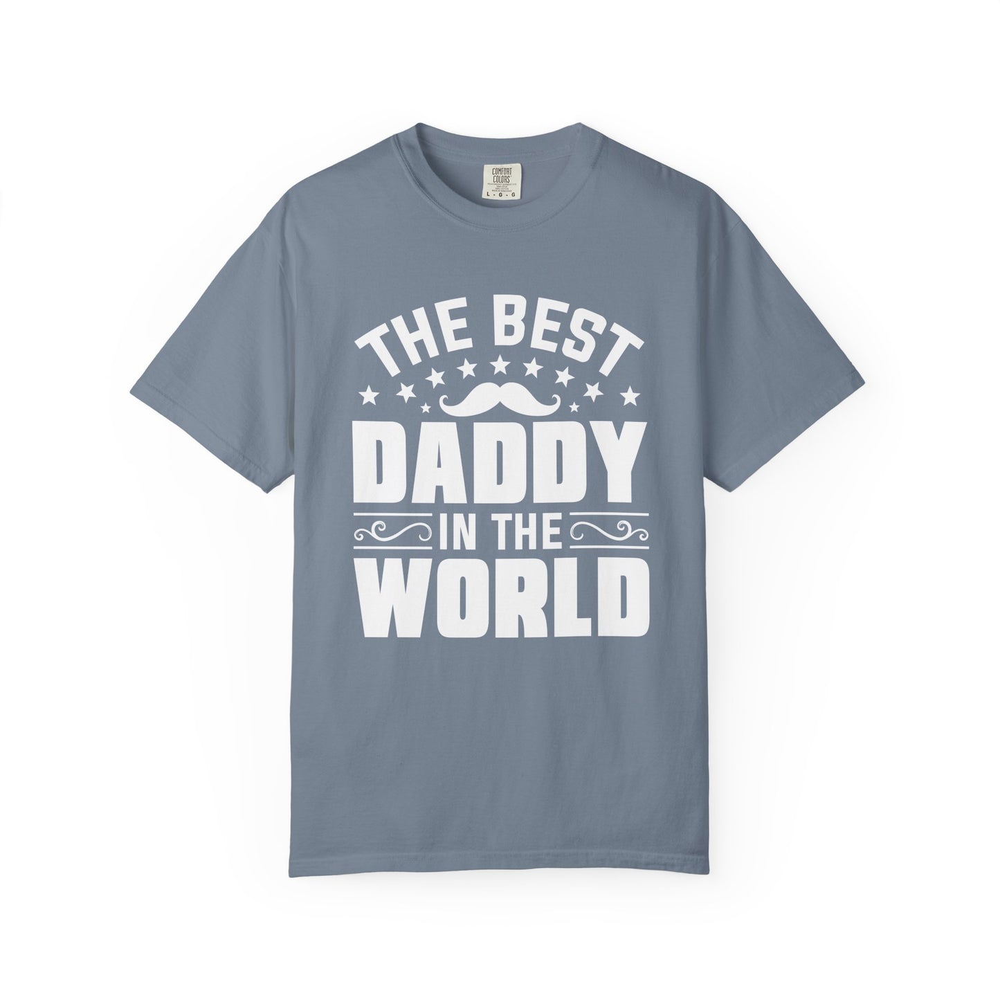 Best Daddy World - T-Shirt