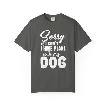 Sorry I Cant Dogs - T-Shirt