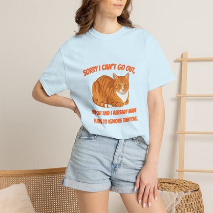 Sorry I Cant Go Cat - T-Shirt