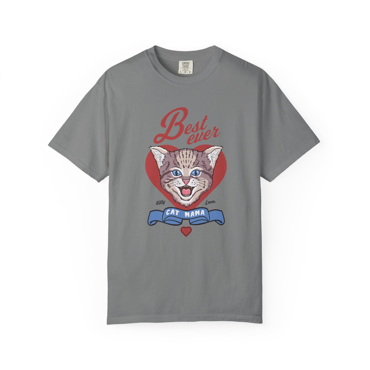 Best Ever Cat Mom - T-Shirt