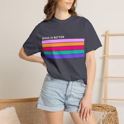 Jesus Is Better Christian - T-Shirt