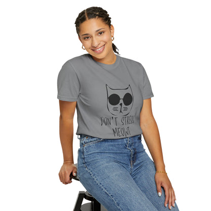 Dont Stress Meow - T-Shirt