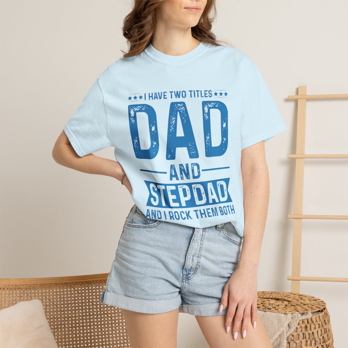Stepdad And Dad - T-Shirt