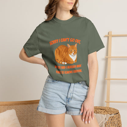 Sorry I Cant Go Cat - T-Shirt