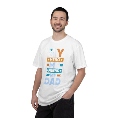 Hero Friend Dad - T-Shirt