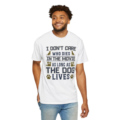 In The Movies Dogs - T-Shirt