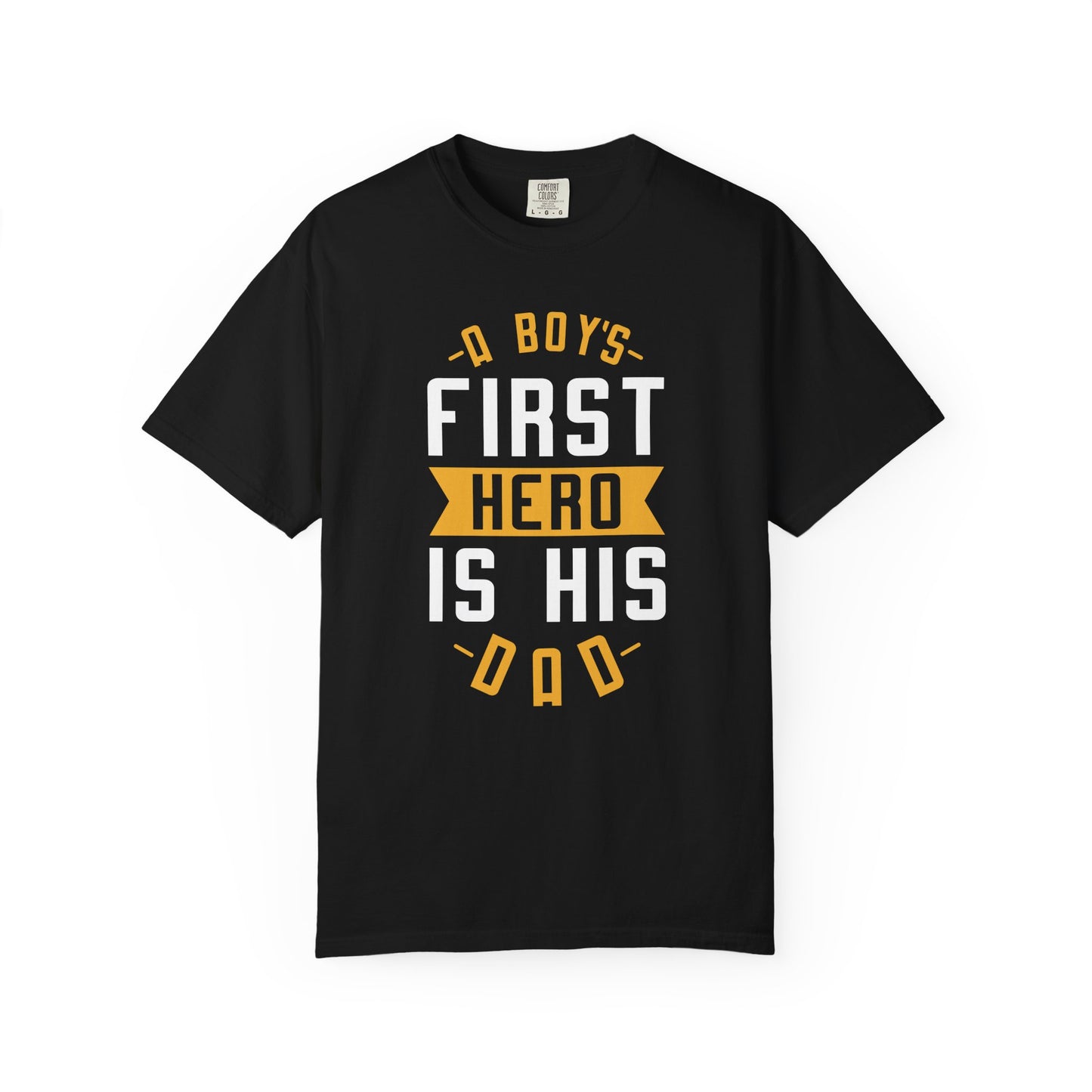 First Hero Dad - T-Shirt