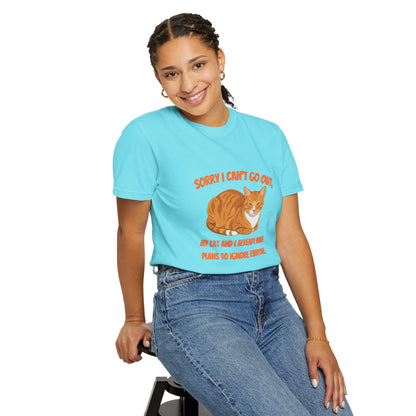 Sorry I Cant Go Cat - T-Shirt
