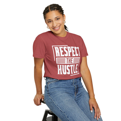 Respect the Hustle - T-Shirt