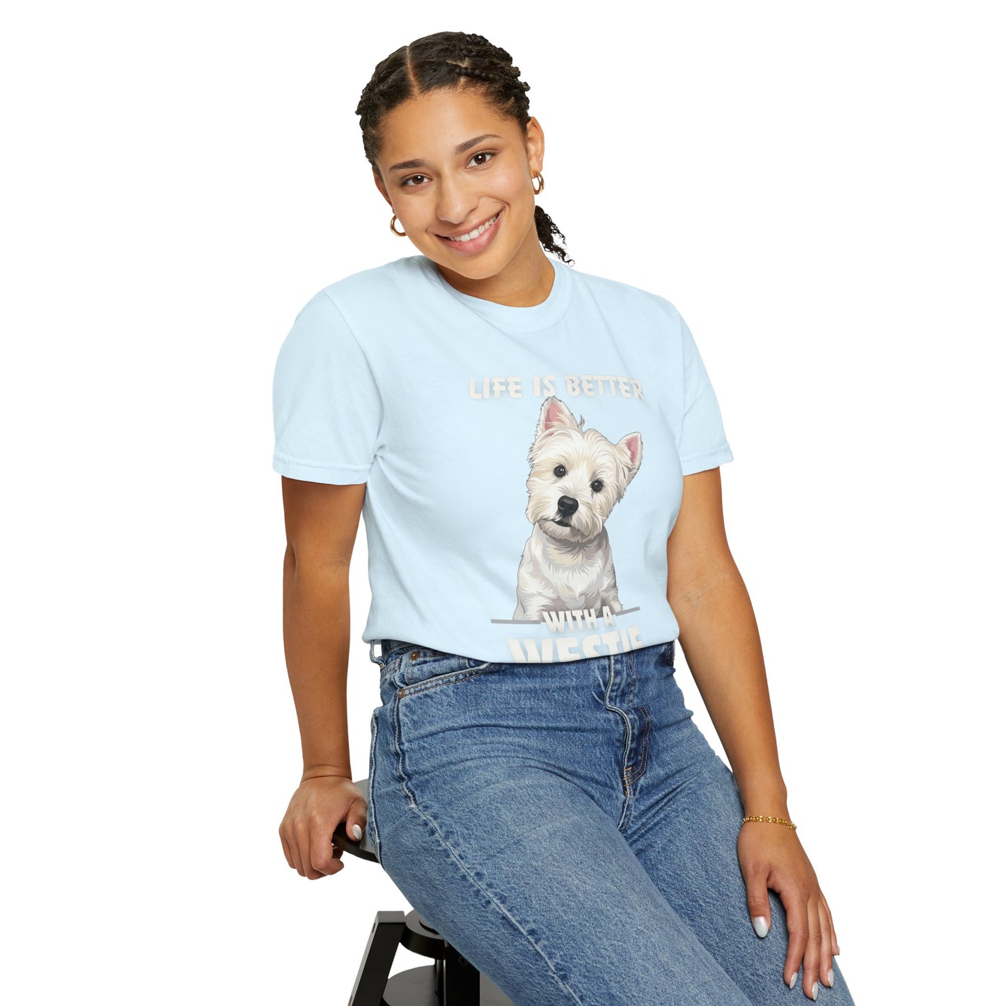 Life is Better Westie Dog - T-Shirt