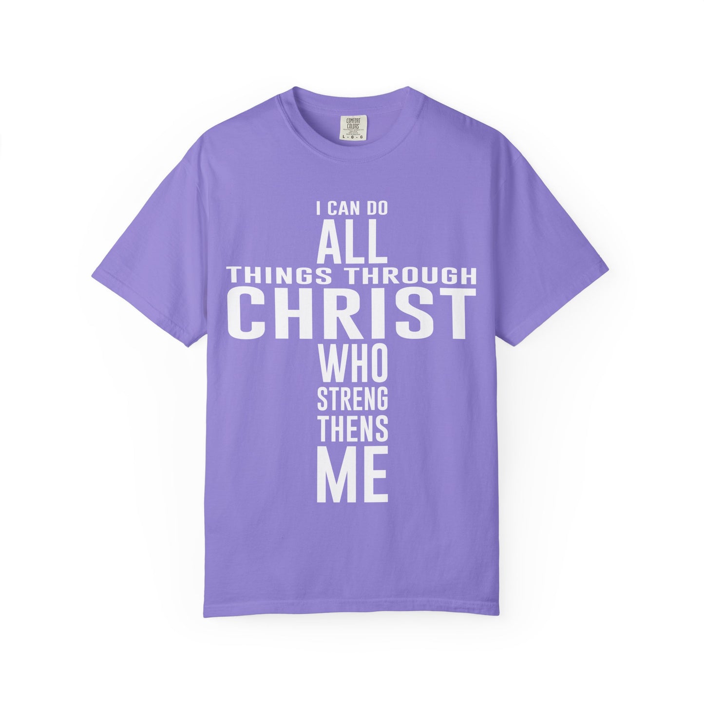 I Can Do All Things - T-Shirt