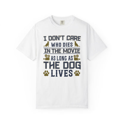 In The Movies Dogs - T-Shirt