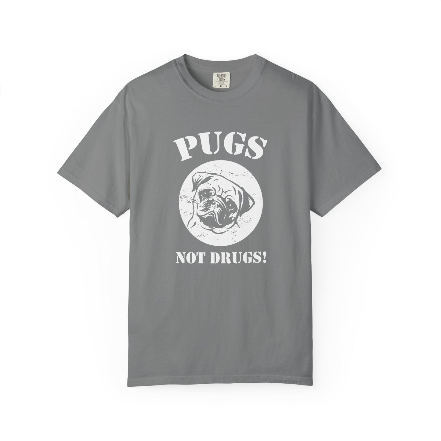 Pugs Not Drugs Dogs - T-Shirt