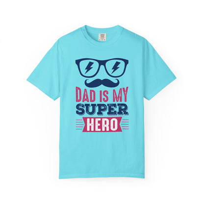My Super Hero Dad - T-Shirt