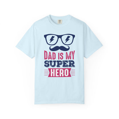 My Super Hero Dad - T-Shirt