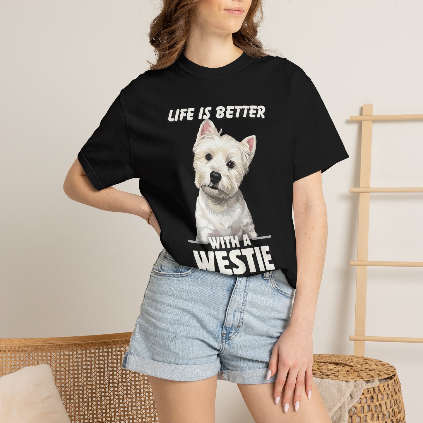 Life is Better Westie Dog - T-Shirt