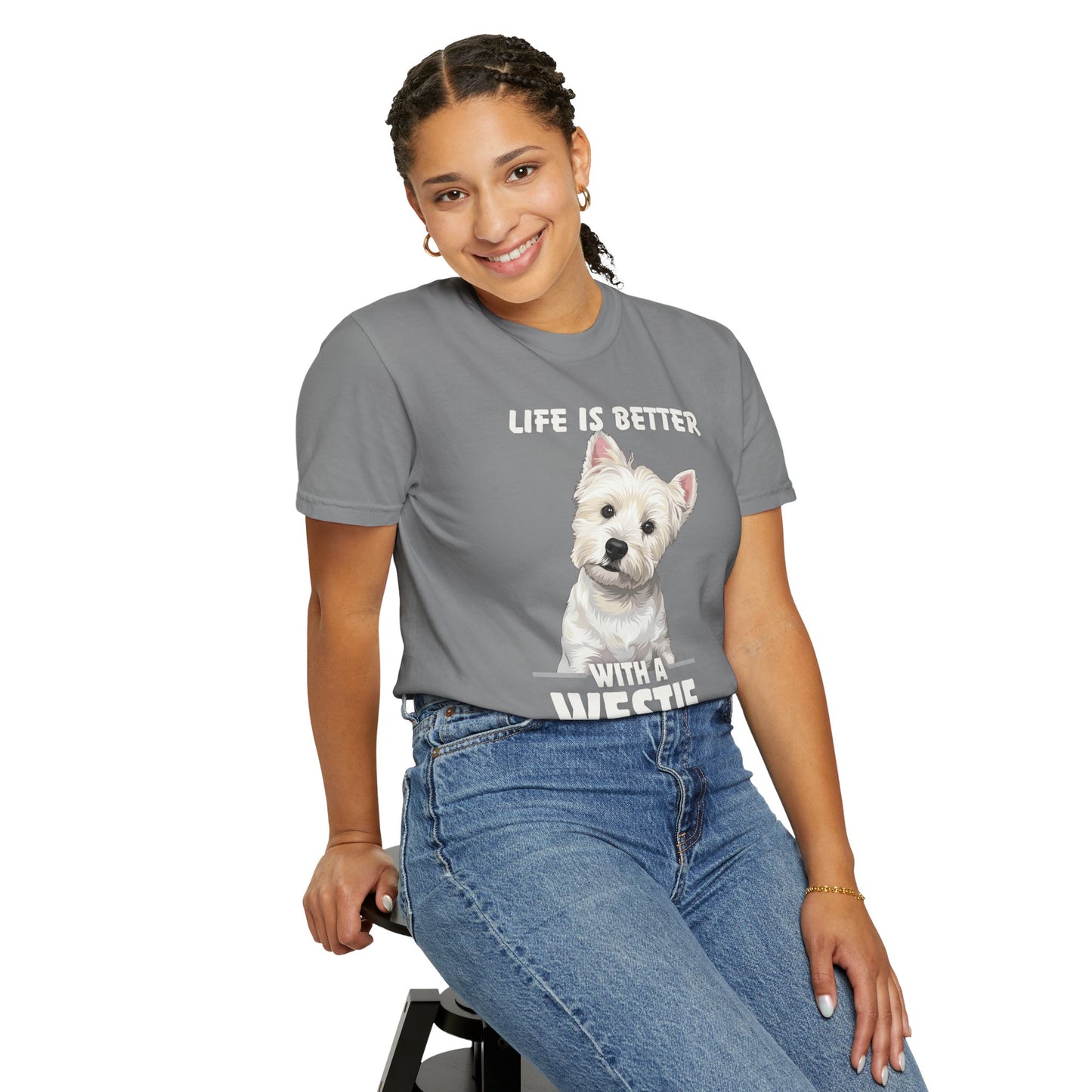 Life is Better Westie Dog - T-Shirt