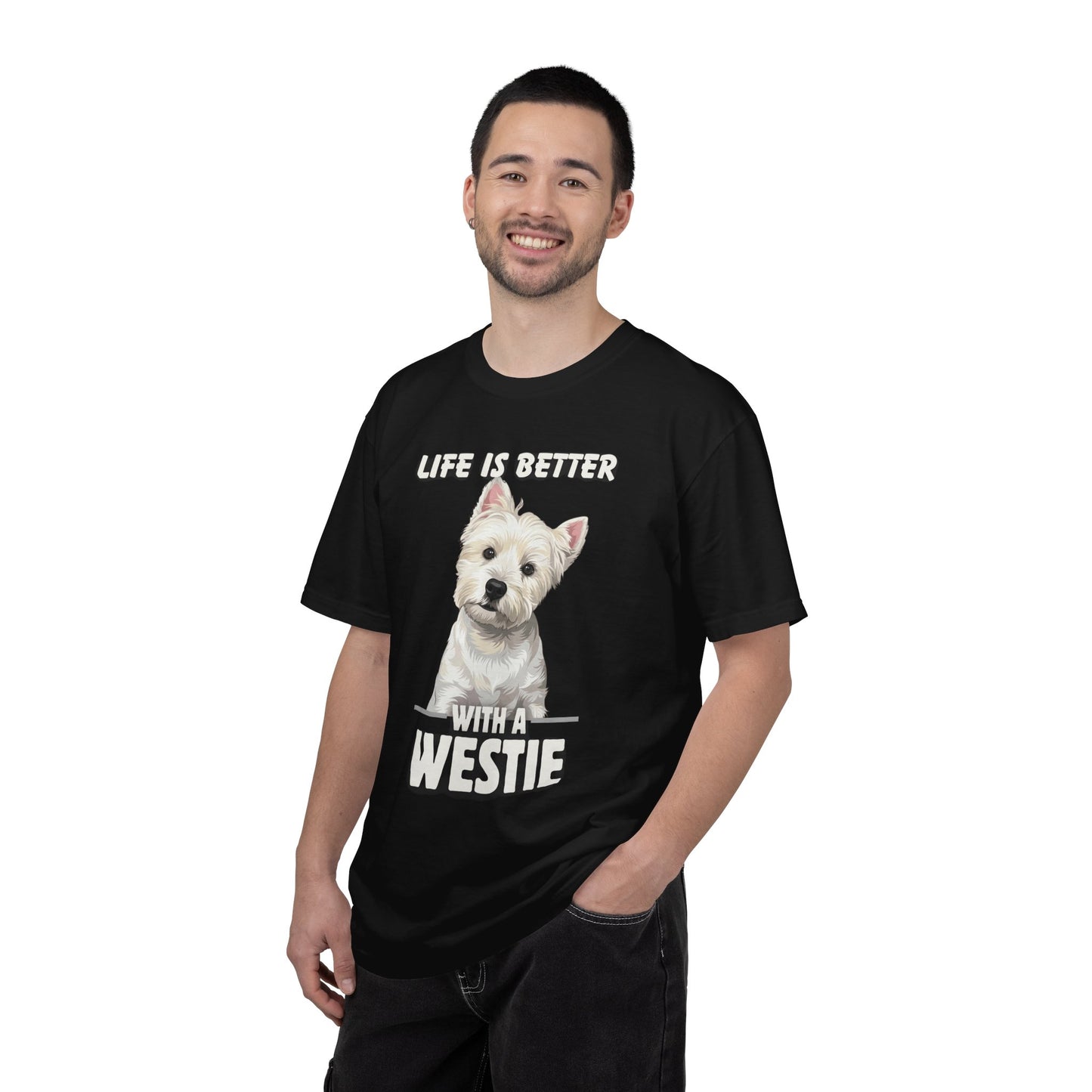 Life is Better Westie Dog - T-Shirt