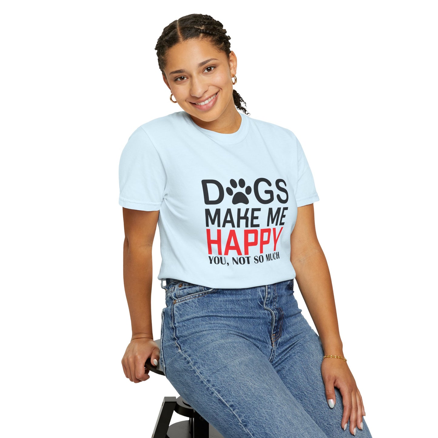 Dogs Make Me Happy Dogs - T-Shirt